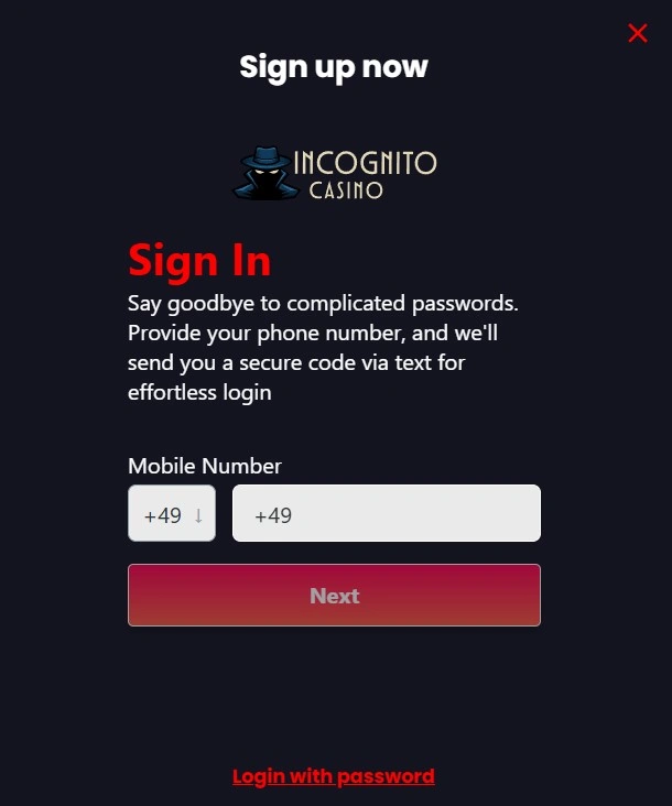 Incognito Casino sign up mobile number